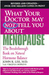 What your doctor wont tell you about menapause